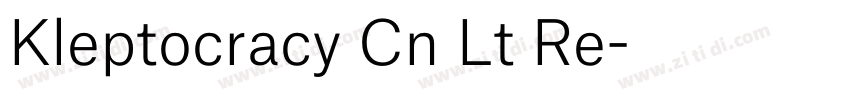 Kleptocracy Cn Lt Re字体转换